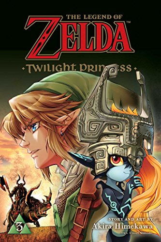 The Legend of Zelda: Twilight Princess, Vol. 3: Volume 3 (LEGEND OF ZELDA TWILIGHT PRINCESS GN, Band 3)